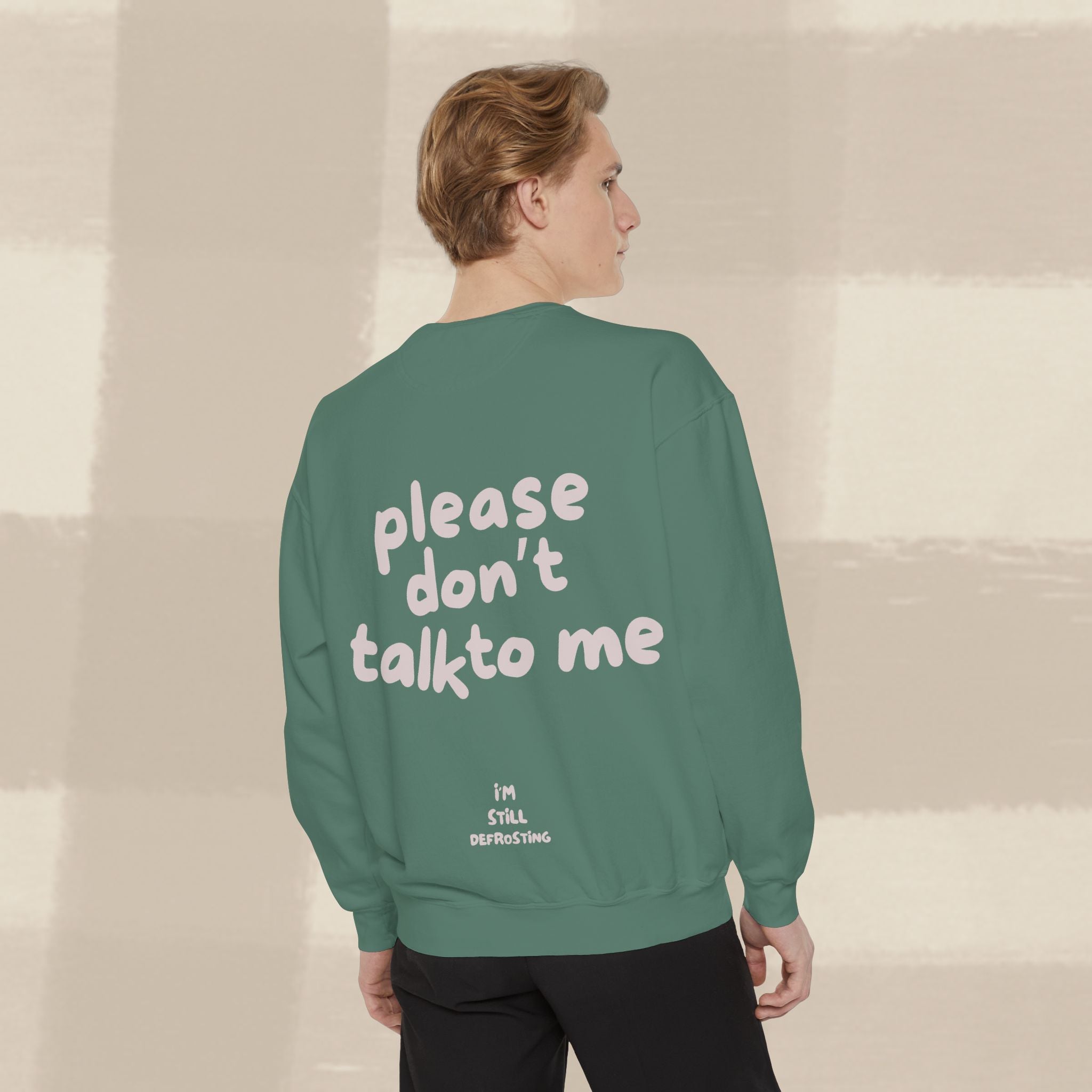 "STILL DEFROSTING"  SWEATSHIRT X PINKY GREY TYPE