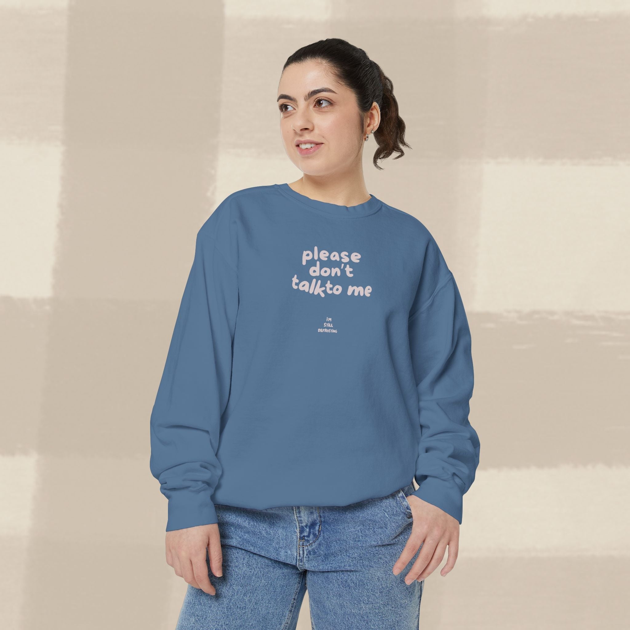 "STILL DEFROSTING"  SWEATSHIRT X PINKY GREY TYPE