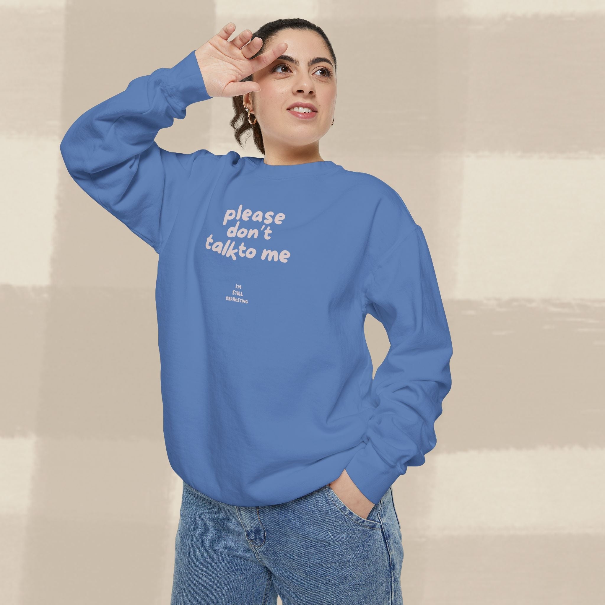 "STILL DEFROSTING"  SWEATSHIRT X PINKY GREY TYPE