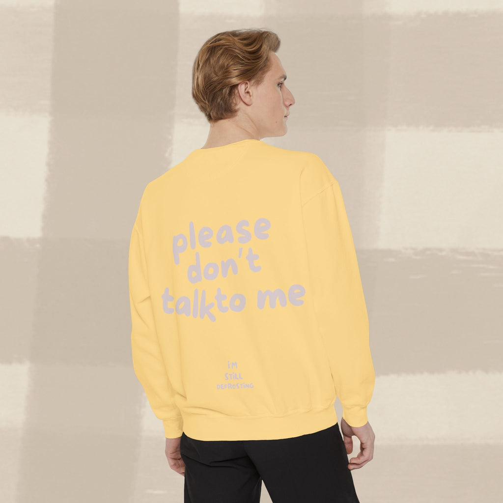 "STILL DEFROSTING"  SWEATSHIRT X PINKY GREY TYPE