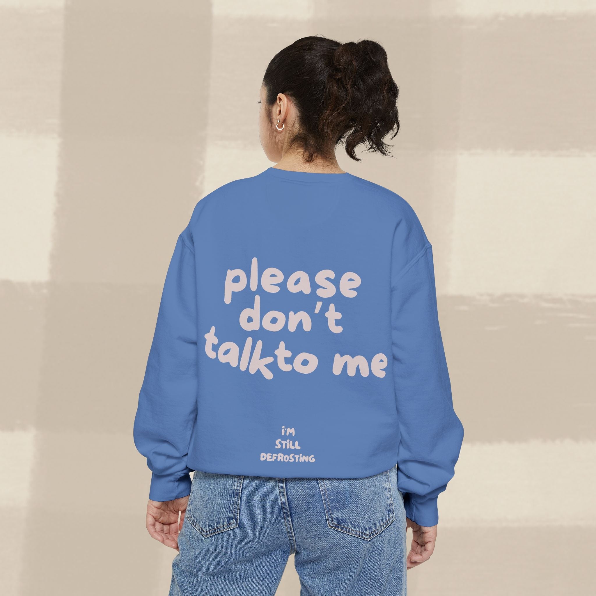 "STILL DEFROSTING"  SWEATSHIRT X PINKY GREY TYPE