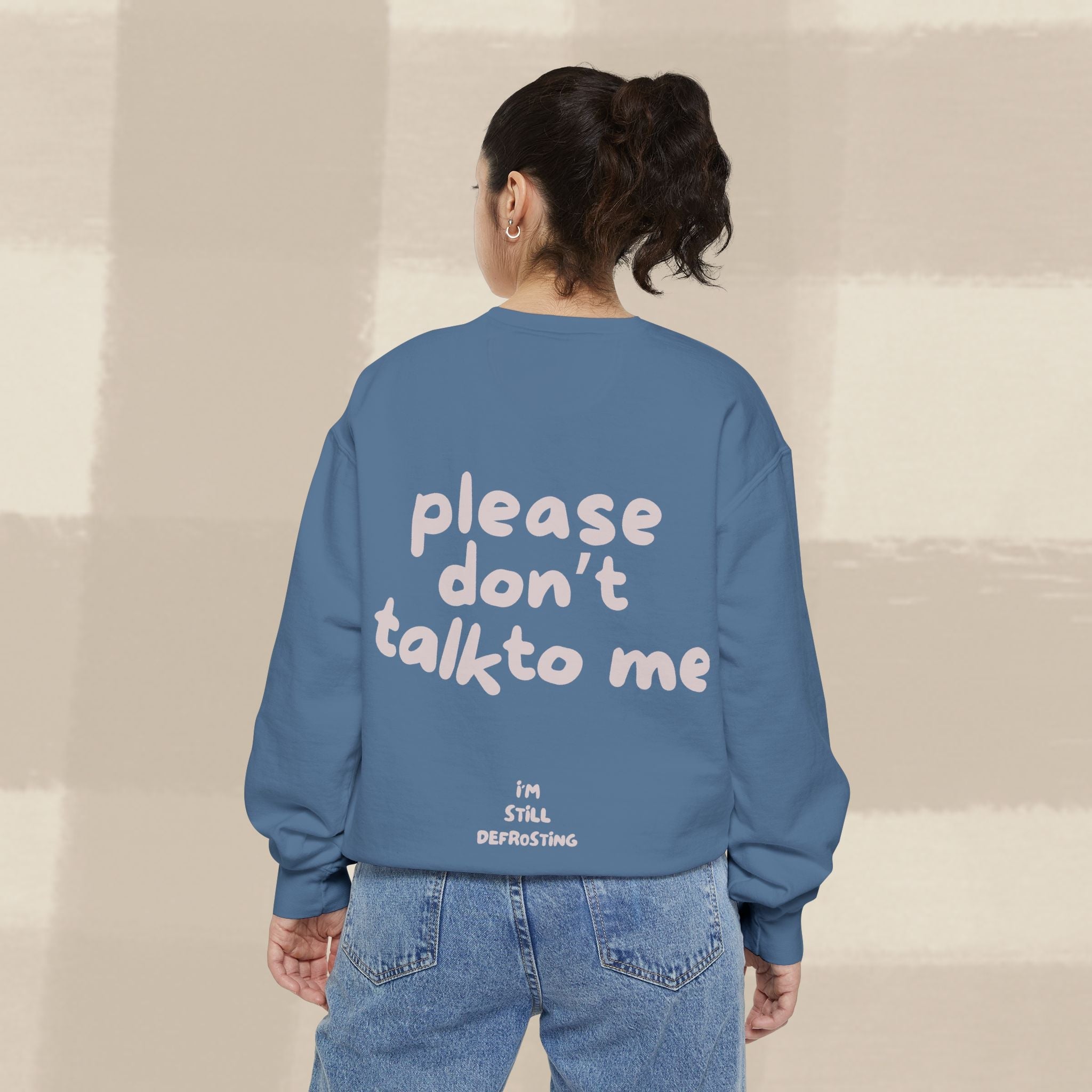 "STILL DEFROSTING"  SWEATSHIRT X PINKY GREY TYPE