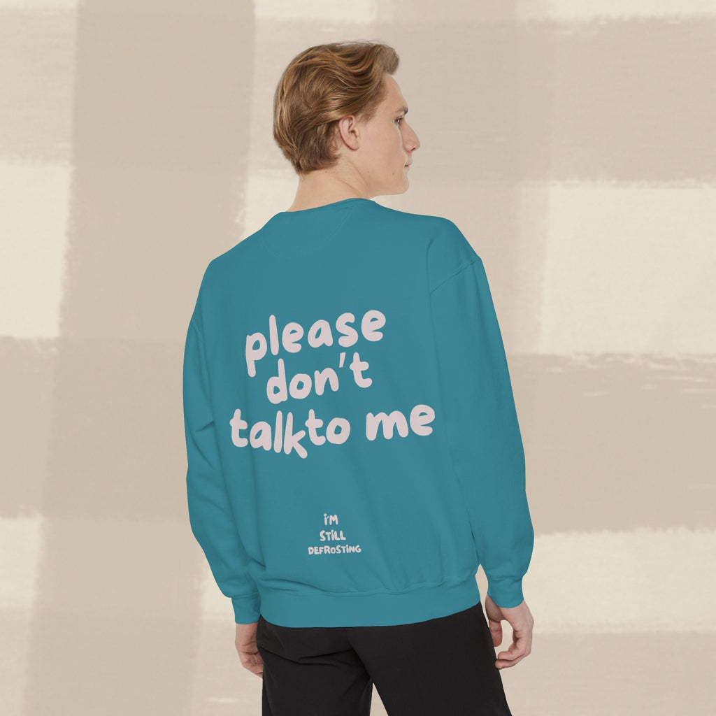 "STILL DEFROSTING"  SWEATSHIRT X PINKY GREY TYPE