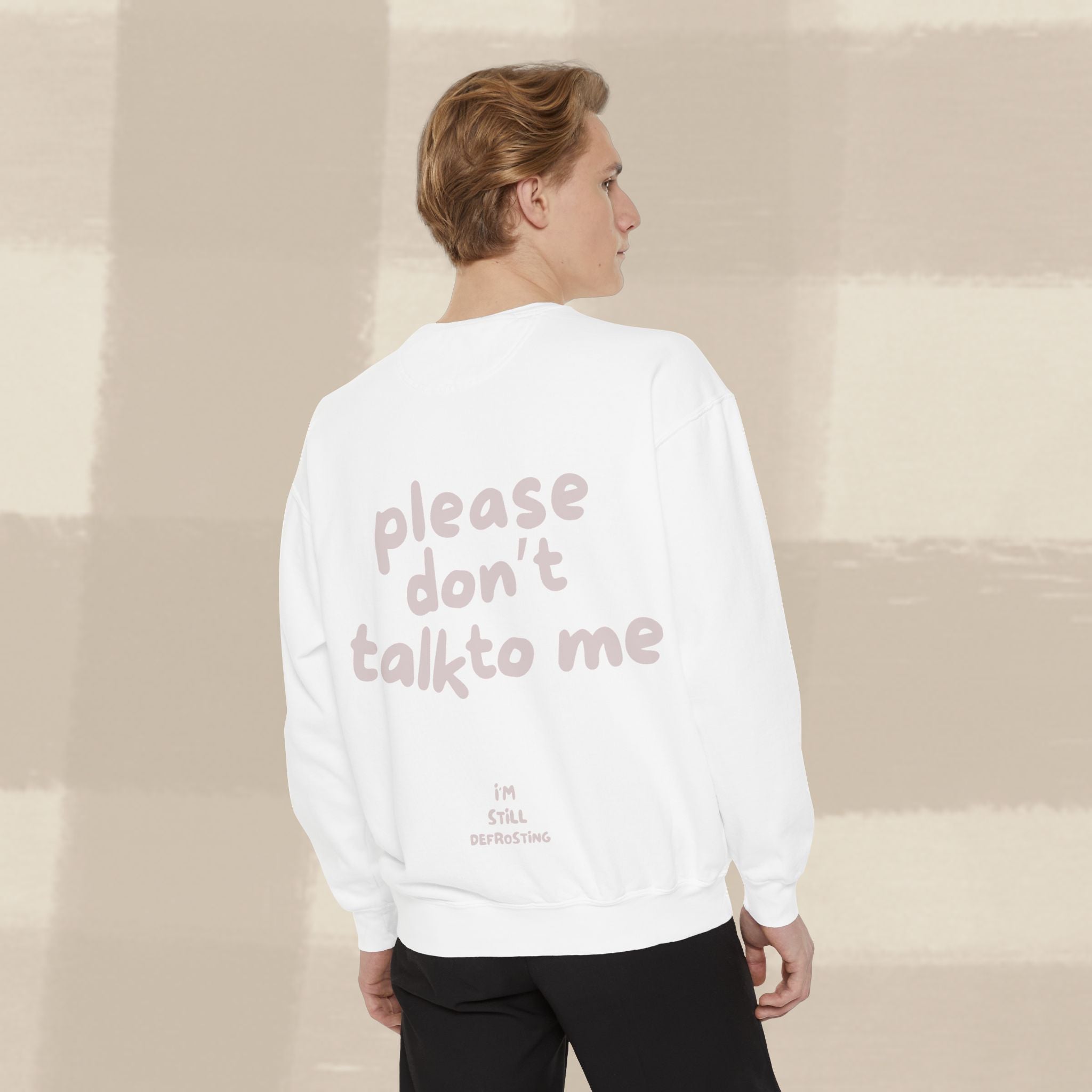 "STILL DEFROSTING"  SWEATSHIRT X PINKY GREY TYPE