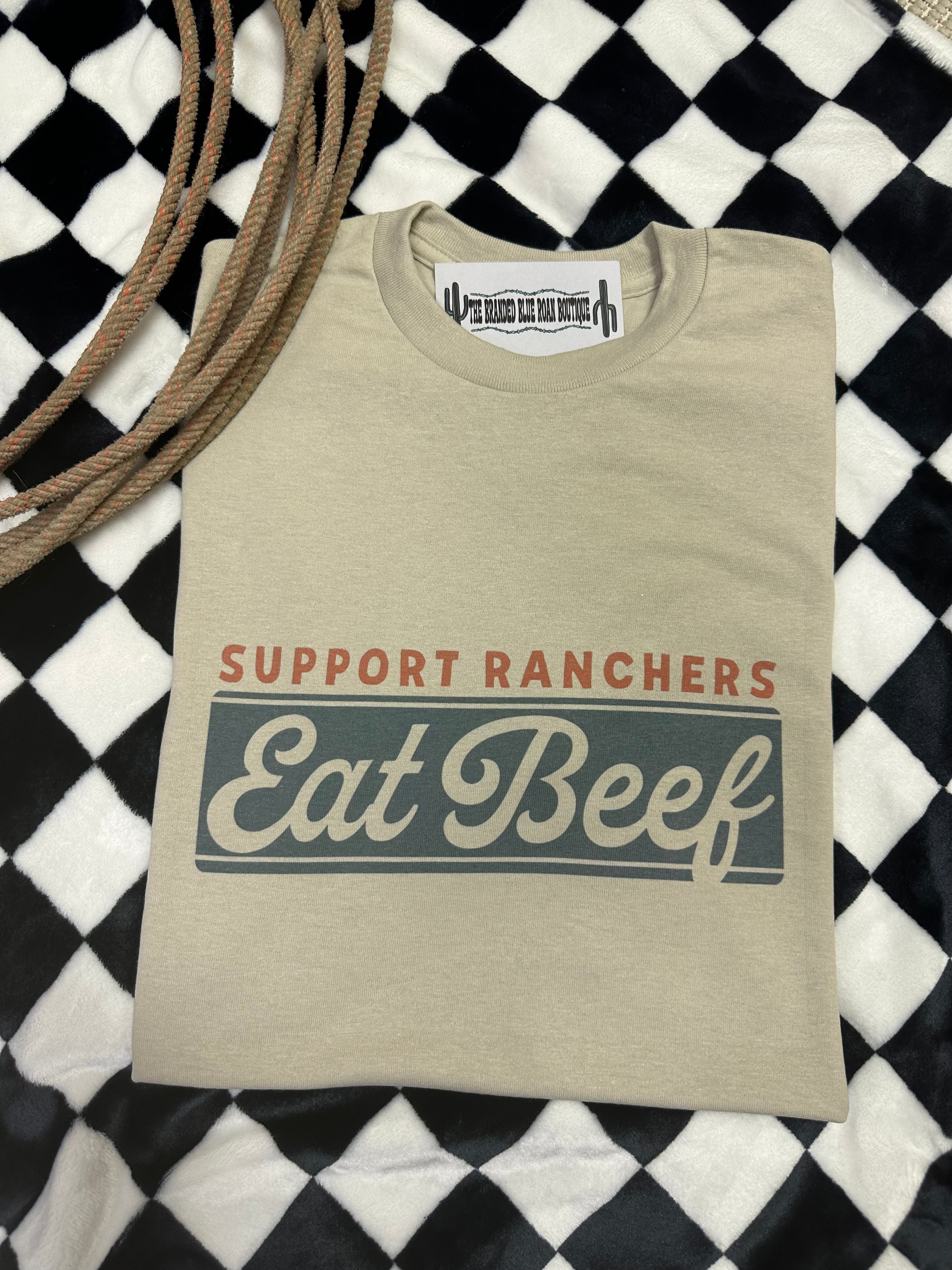 Support Ranchers, Eat Beef Western Graphic Tee